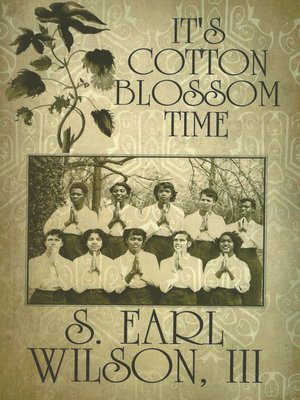 cover image of It's Cotton Blossom Time